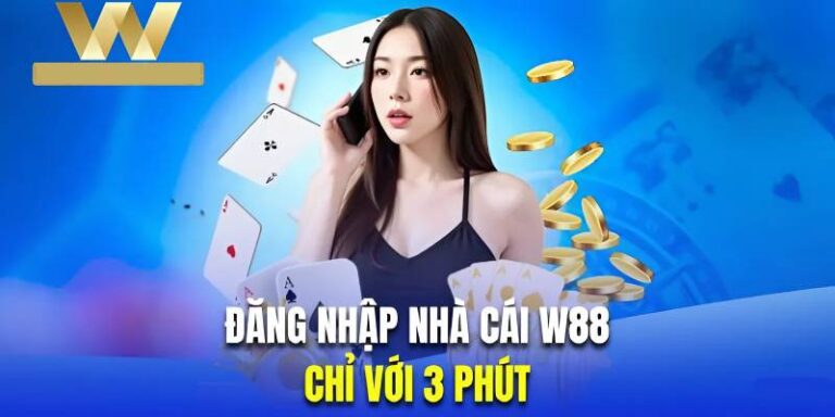 Hướng Dẫn Đăng Nhập W88 Dễ Dàng Và An Toàn